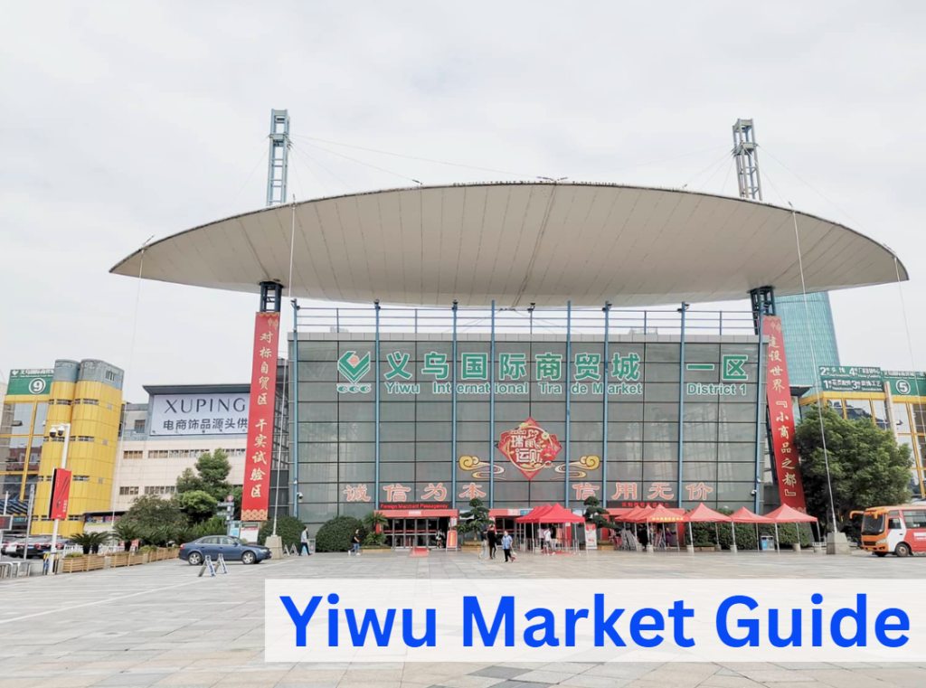 Yiwu Market Guide